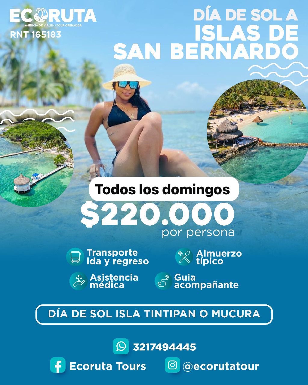 PASA DÍA EN LAS ISLAS DE SAN BERNARDO